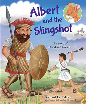 portada Albert and the Slingshot: The Story of David and Goliath (en Inglés)