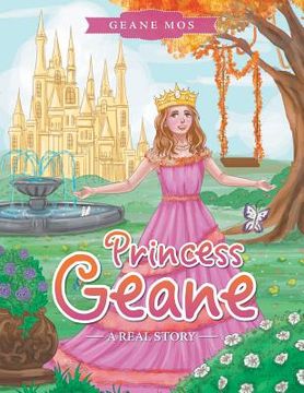 portada Princess Geane: A Real Story (en Inglés)