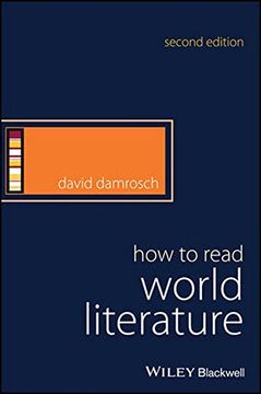 portada How to Read World Literature (How to Study Literature)
