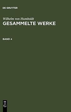 portada Humboldt, Wilhelm Von: Gesammelte Werke. Band 4 