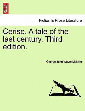 portada cerise. a tale of the last century. third edition.