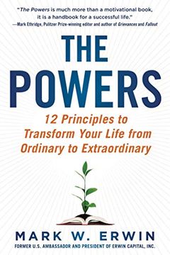 portada The Powers: 12 Principles to Transform Your Life From Ordinary to Extraordinary (en Inglés)