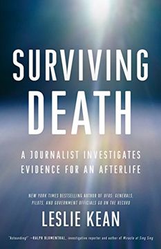 portada Surviving Death: A Journalist Investigates Evidence for an Afterlife (en Inglés)