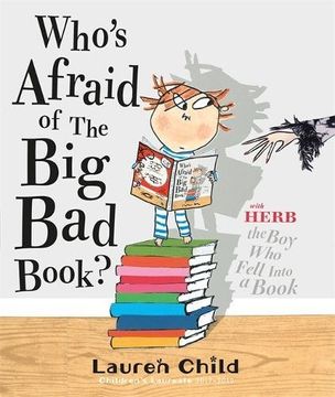portada who's afraid of the big bad book?. lauren child (in English)