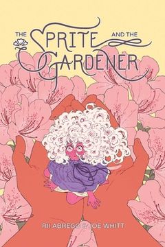 portada The Sprite and the Gardener (in English)