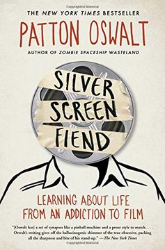 portada Silver Screen Fiend: Learning About Life From an Addiction to Film (en Inglés)