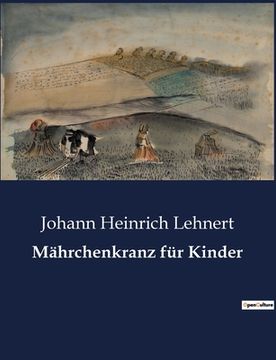 portada Mährchenkranz für Kinder (in German)
