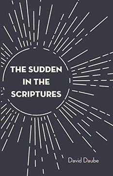 portada The Sudden in the Scriptures (en Inglés)