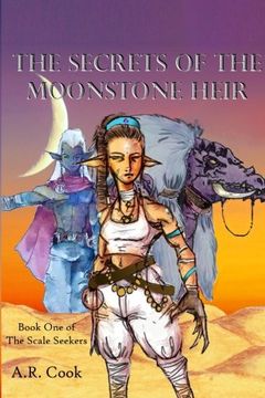 portada The Secrets of the Moonstone Heir: Book One of The Scale Seekers (Volume 1)
