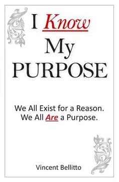 portada I Know My Purpose: We All Exist for a Reason, We All Are a Purpose (in English)