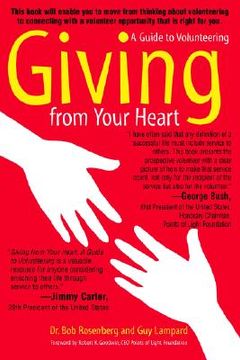 portada giving from your heart: a guide to volunteering (en Inglés)