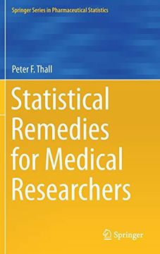 portada Statistical Remedies for Medical Researchers (Springer Series in Pharmaceutical Statistics) (en Inglés)