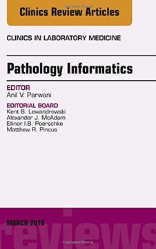 portada Pathology Informatics, An Issue of the Clinics in Laboratory Medicine, 1e (The Clinics: Internal Medicine)