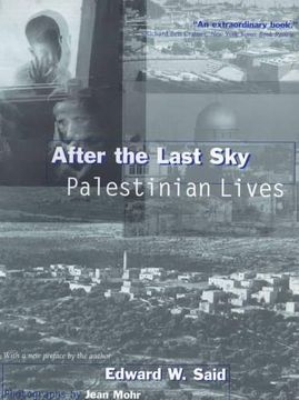 portada After the Last Sky: Palestinian Lives (in English)