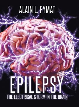 portada Epilepsy: The Electrical Storm in the Brain (in English)