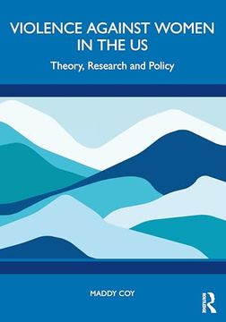 portada Violence Against Women in the us: Theory, Research and Policy (en Inglés)