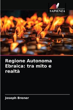 portada Regione Autonoma Ebraica: tra mito e realtà (en Italiano)