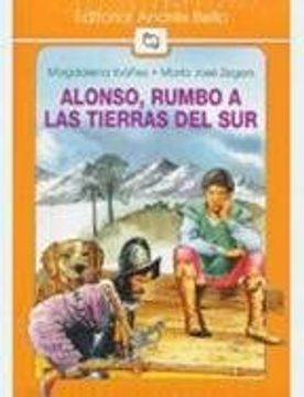 portada Alonso, Rumbo a las Tierras del sur (in Spanish)