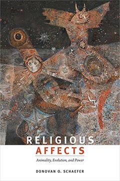 portada Religious Affects: Animality, Evolution, and Power