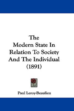 portada the modern state in relation to society and the individual (1891) (en Inglés)
