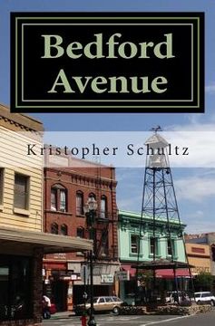 portada Bedford Avenue: Incidents in a Small Town (en Inglés)