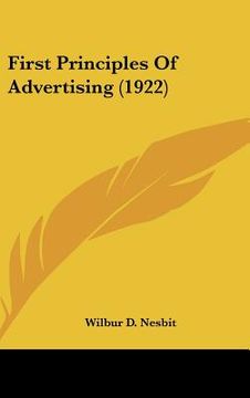 portada first principles of advertising (1922) (en Inglés)