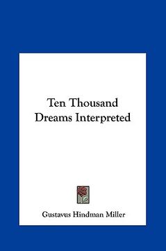 portada ten thousand dreams interpreted (en Inglés)