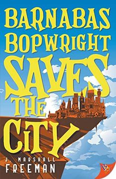 portada Barnabas Bopwright Saves the City (en Inglés)