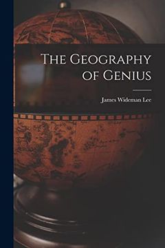 portada The Geography of Genius (en Inglés)