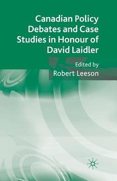 portada Canadian Policy Debates and Case Studies in Honour of David Laidler