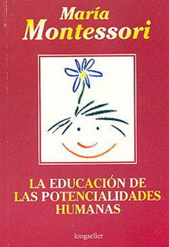 portada La Educación de las Potencialidades Humanas (in Spanish)