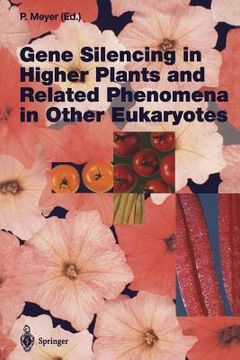 portada gene silencing in higher plants and related phenomena in other eukaryotes (en Inglés)