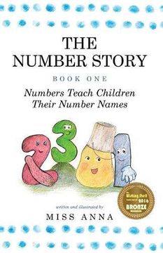 portada The Number Story 1 / The Number Story 2: Numbers Teach Children Their Number Names / Numbers Count with Children (en Inglés)