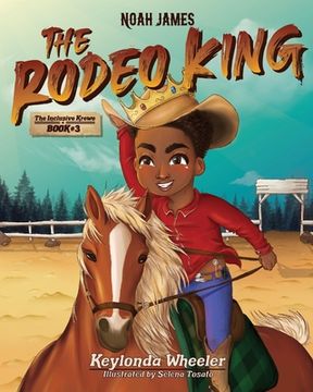 portada Noah James the Rodeo King (en Inglés)