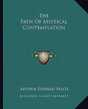 portada the path of mystical contemplation (en Inglés)