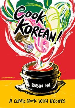 portada Cook Korean! A Comic Book With Recipes (en Inglés)