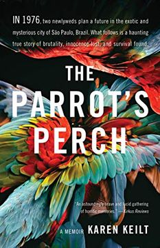 portada The Parrot's Perch: A Memoir (en Inglés)