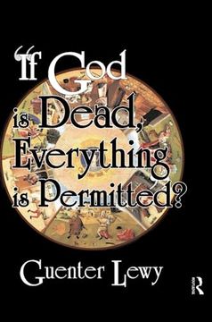 portada If God Is Dead, Everything Is Permitted? (en Inglés)