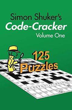 portada Simon Shuker'S Code-Cracker, Volume one (Simon Shuker'S Code-Cracker Books) (in English)