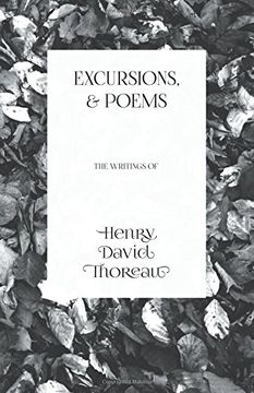 portada Excursions, and Poems - The Writings of Henry David Thoreau