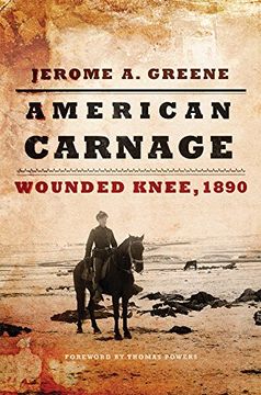 portada American Carnage: Wounded Knee, 1890