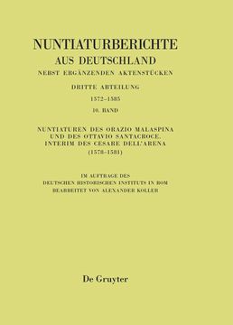 portada Nuntiaturen des Orazio Malaspina und des Ottavio Santacroce: Interim des Cesare Dell'arena 1578-1581