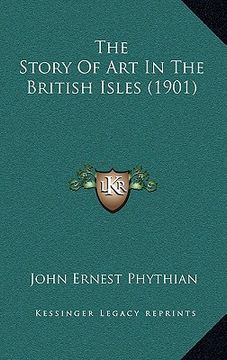 portada the story of art in the british isles (1901) (en Inglés)