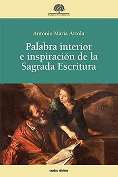 portada Palabra Interior e Inspiración de la Sagrada Escritura. (in Spanish)