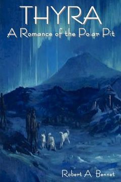 portada thyra: a romance of the polar pit (en Inglés)