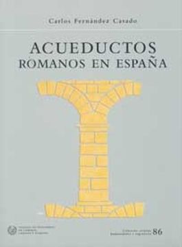 portada Acueductos romanos en España (Ciencias Humanidades Ingen)