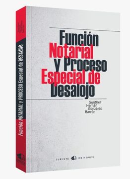 portada Función notarial y proceso especial de desalojo (in Spanish)