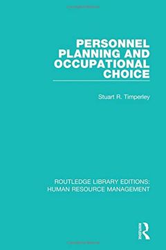 portada Personnel Planning and Occupational Choice (Routledge Library Editions: Human Resource Management) (en Inglés)