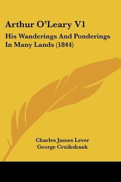 portada arthur o'leary v1: his wanderings and ponderings in many lands (1844) (en Inglés)