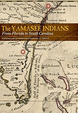 portada The Yamasee Indians: From Florida to South Carolina 